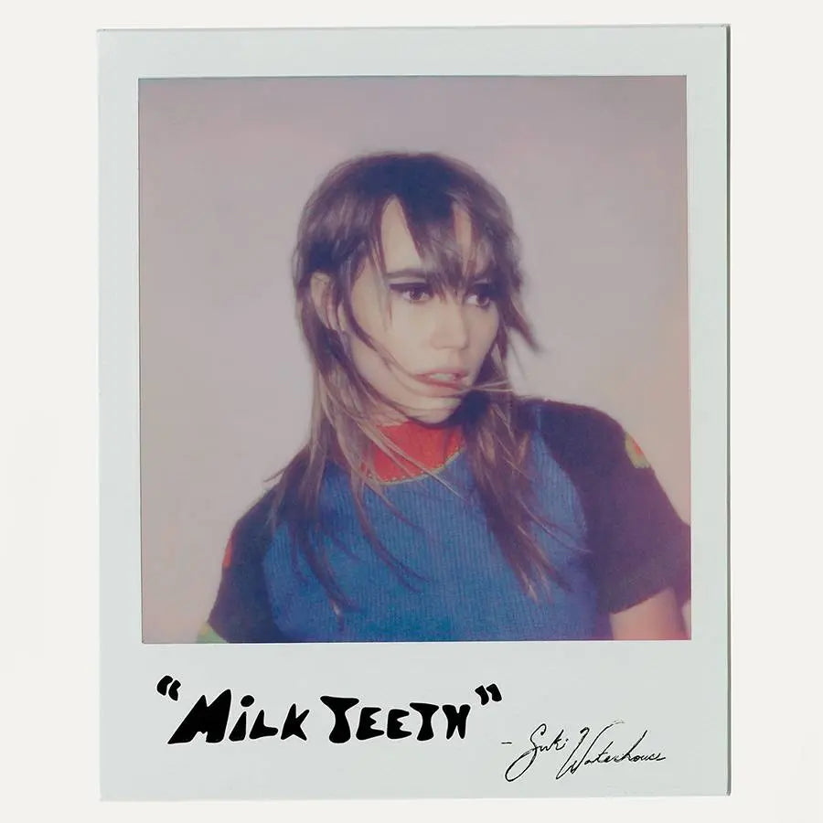 Suki Waterhouse, Milk Teeth, LP