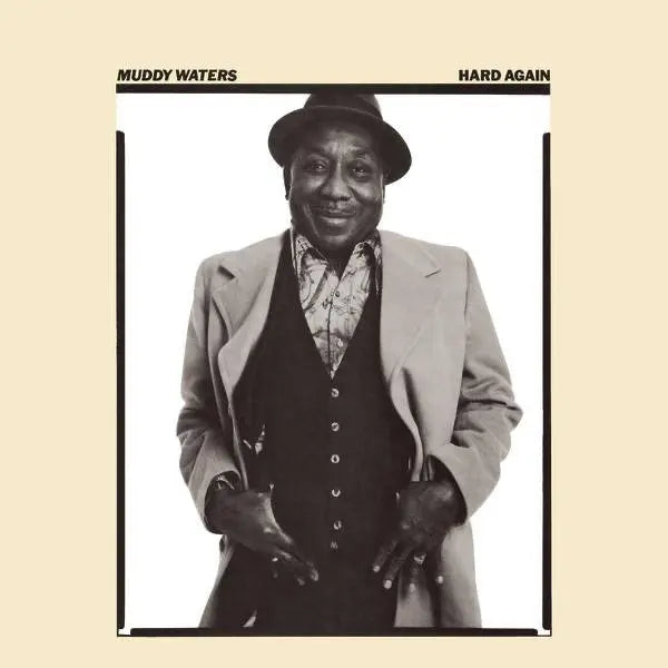Muddy Waters, Hard Again, LP