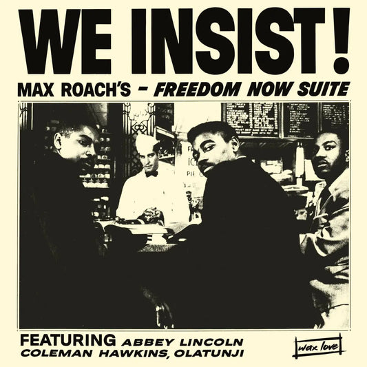 Max Roach, We Insist! Freedom Now Suite, LP