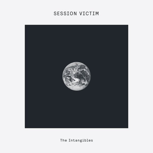 Session Victim, The Intangibles, 12"