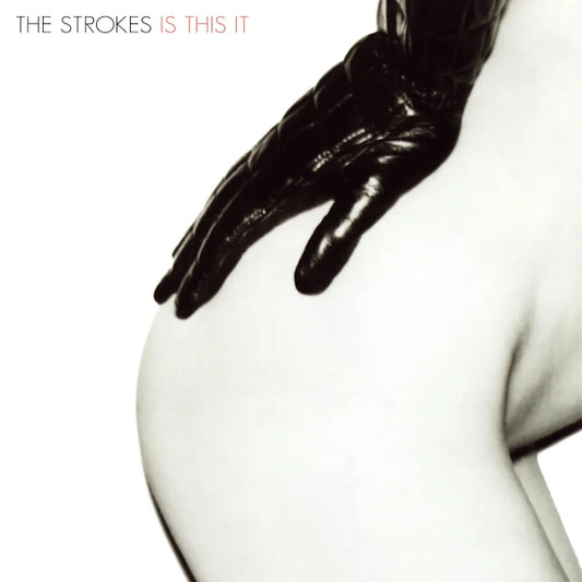 The Strokes, Is This It, LP+