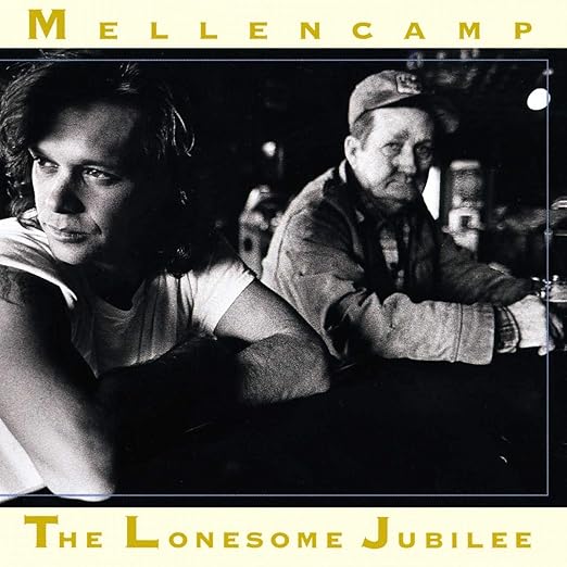 John Mellencamp, The Lonesome Jubilee, LP