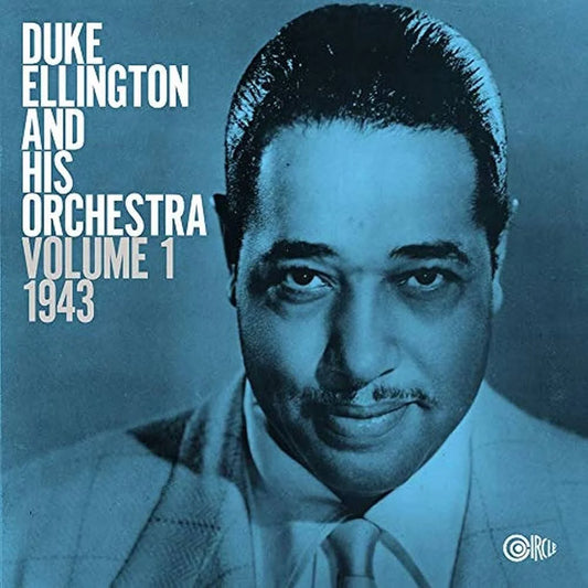 Duke Ellington And His Orchestra, Volume 1: 1943, LP