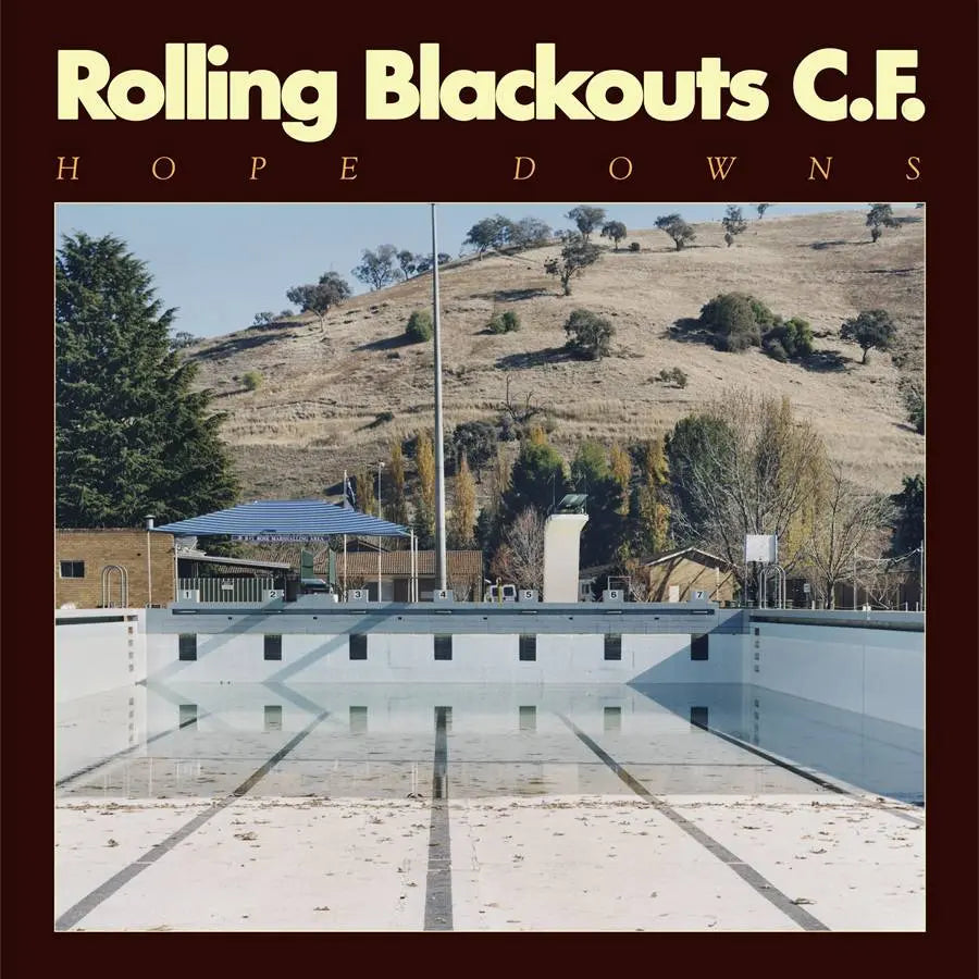 Rolling Blackouts Coastal Fever, Hope Downs, LP