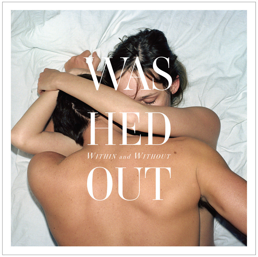 Washed Out, Within and Without, LP