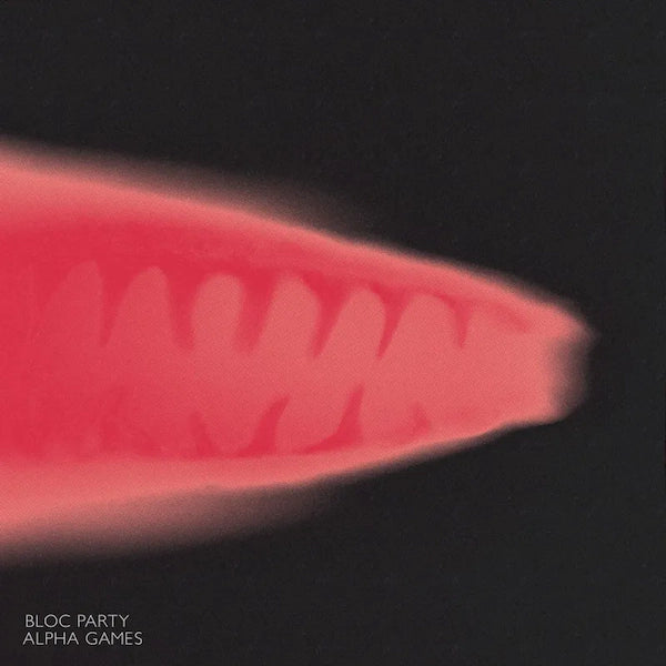 Bloc Party, Alpha Games, LP+