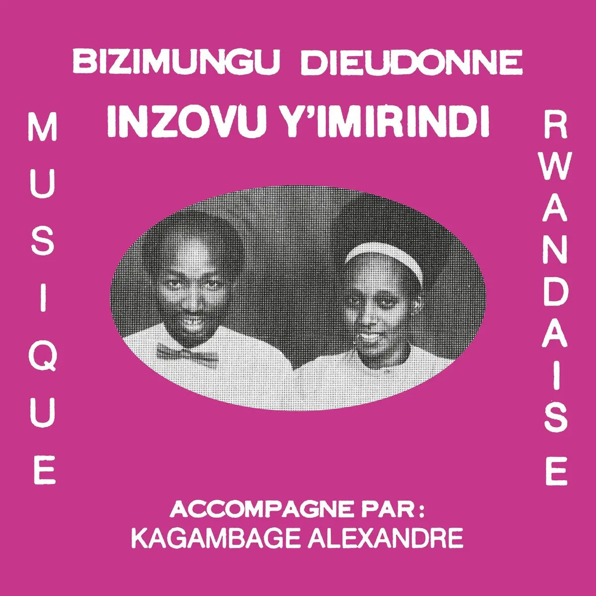 Bizimungu Dieudonne, Inzovu Y'Imirindi, LP