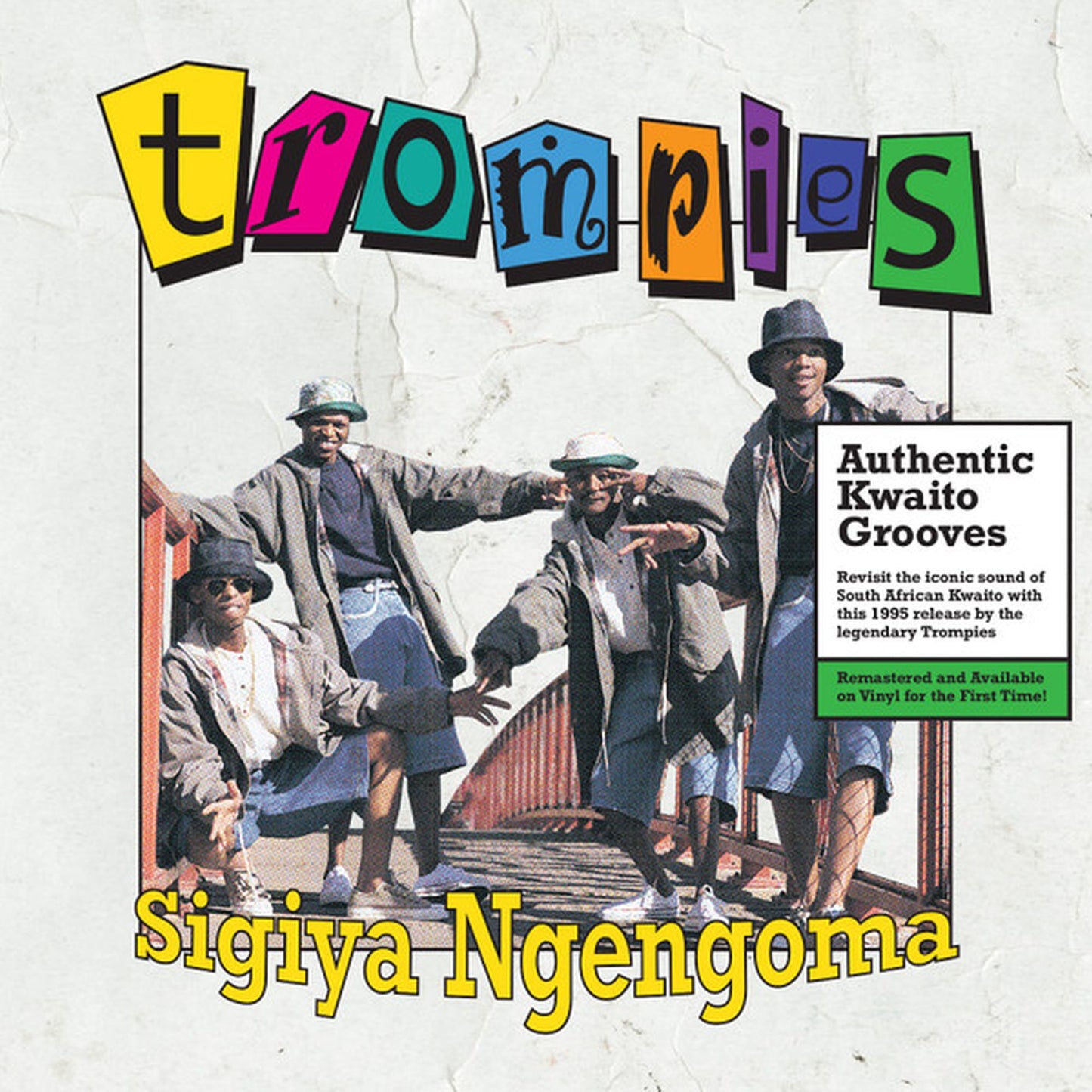 Trompies, Sigiya Ngengoma, LP