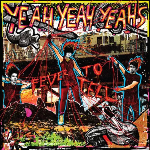 Yeah Yeah Yeahs, Fever To Tell, LP