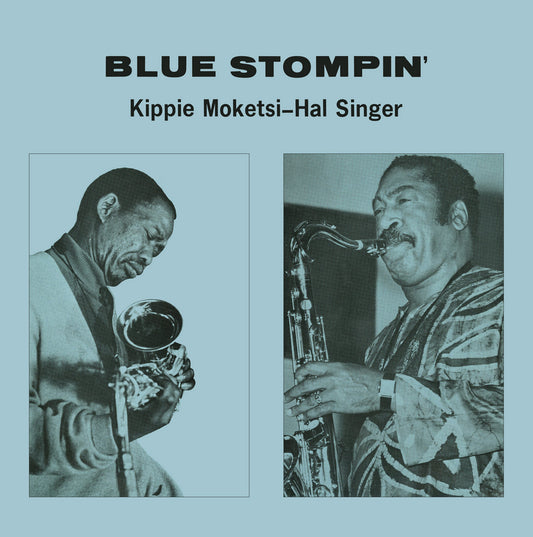 Kippie Moketsi - Hal Singer, Blue Stompin', LP