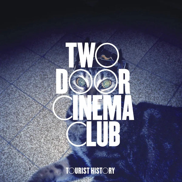 Two Door Cinema Club, Tourist History, LP