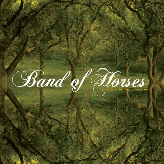 Band Of Horses, Everything All The Time, LP