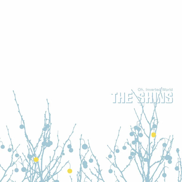 The Shins, Oh, Inverted World (20th Anniversary Rem