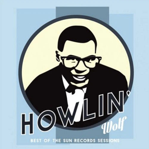 Howlin' Wolf, Best Of The Sun Records Sessions, LP
